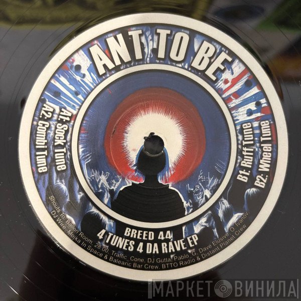 Ant To Be - 4 Tunes 4 Da Rave EP