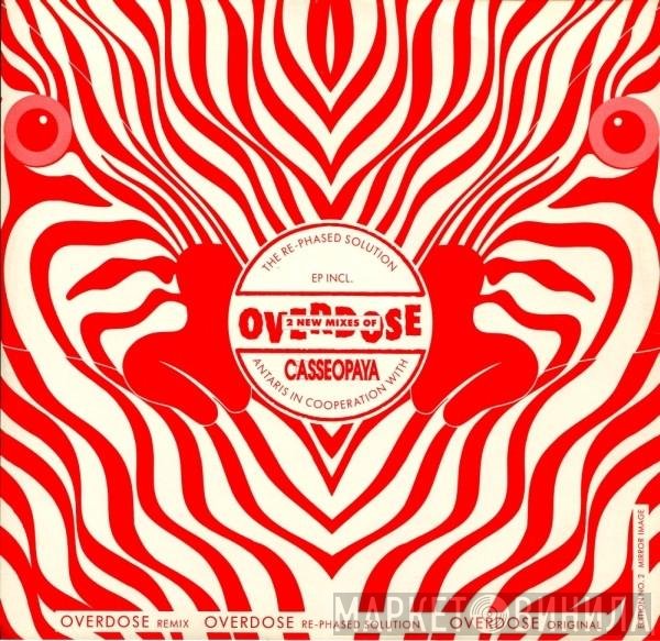 Antaris In Cooperation With Casseopaya  - Overdose (The Re-Phased Solution EP)