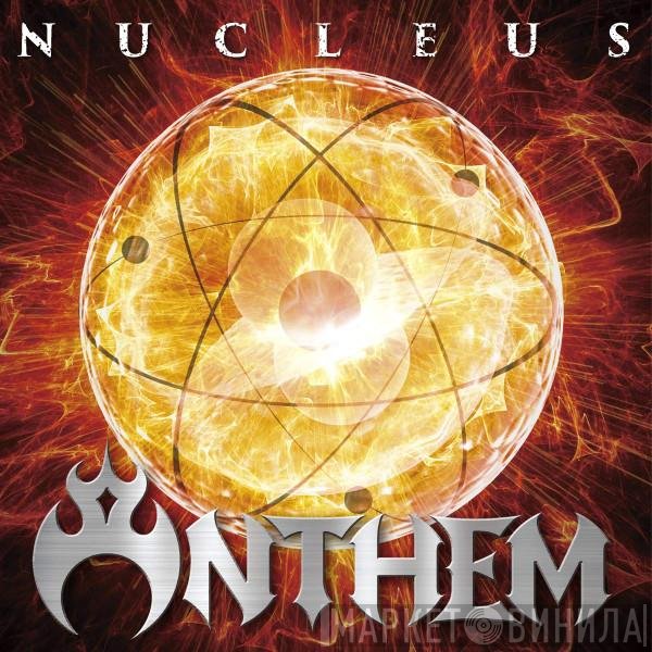 Anthem  - Nucleus