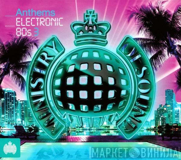  - Anthems Electronic 80s 3