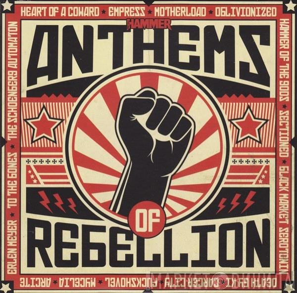  - Anthems Of Rebellion