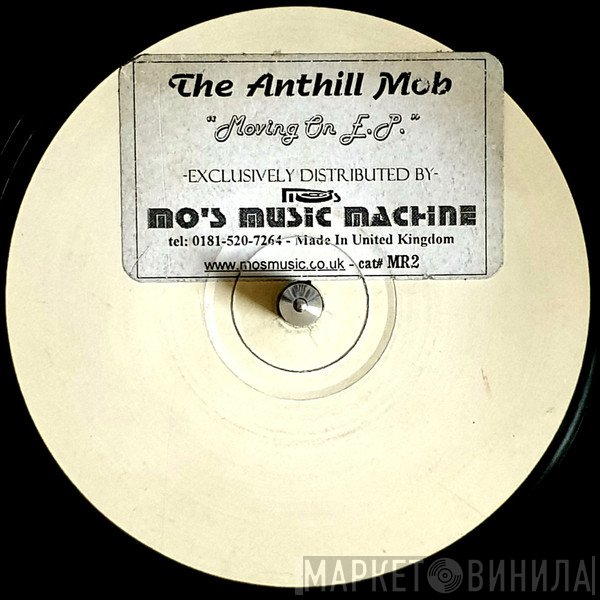 Anthill Mob - The Moving On E.P.