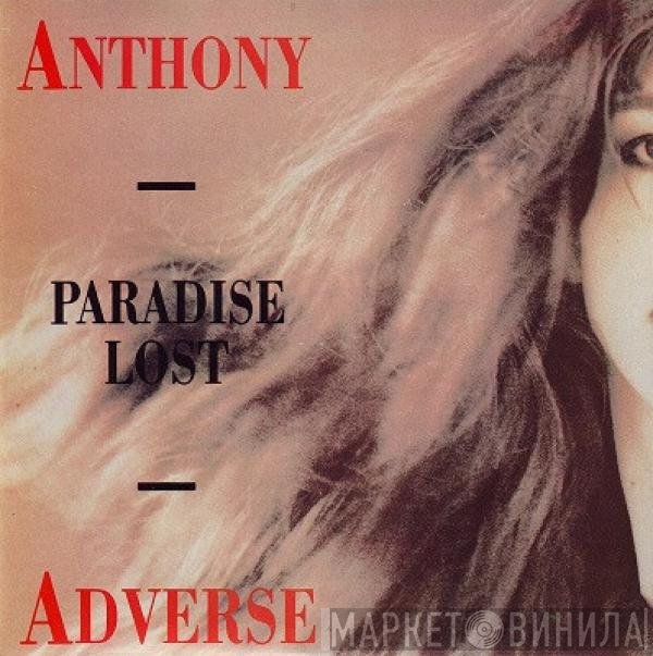Anthony Adverse - Paradise Lost