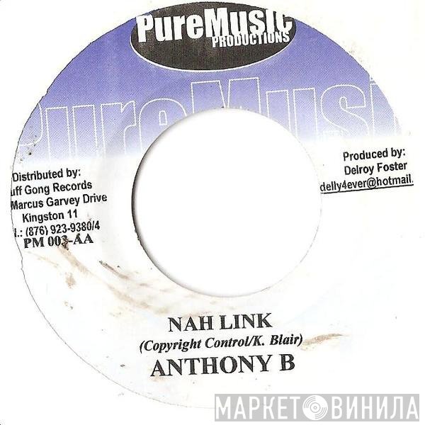 Anthony B, Devonte - She Don't Love Me / Nah Link