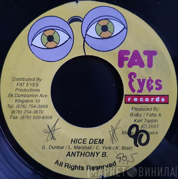 Anthony B, Leego - Hice Dem / Up Deh