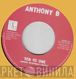 Anthony B, Troublesome - Positive / Ten To One