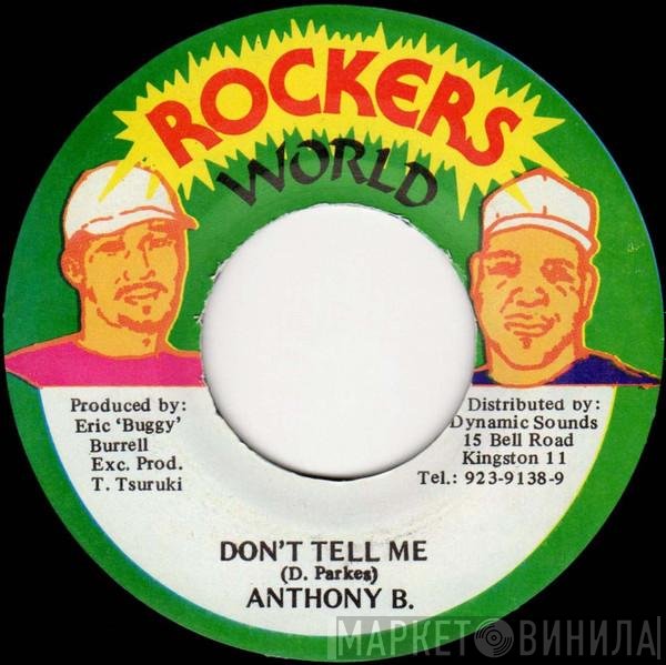 Anthony B - Don't Tell Me