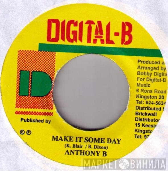 Anthony B - Make It Some Day