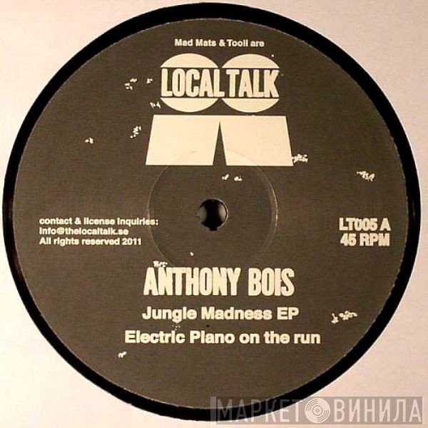 Anthony Bois - Jungle Madness EP