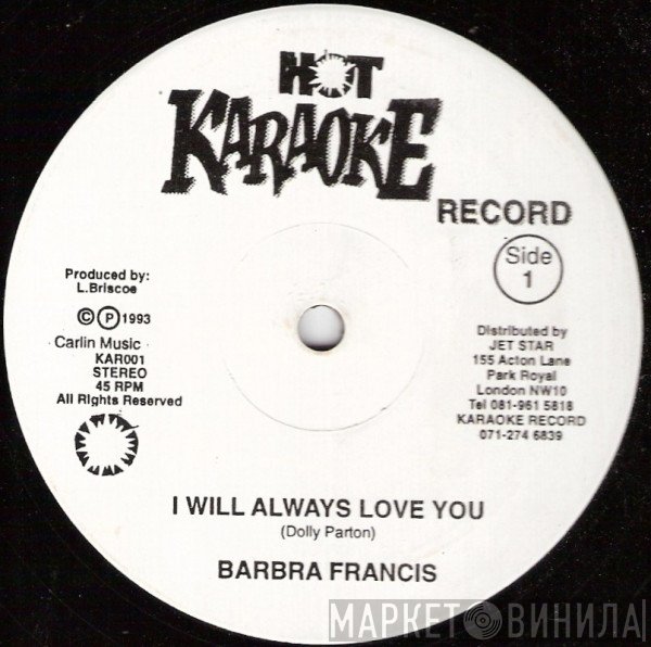 Anthony Clarke , Barbra Francis - I Will Always Love You / Bogle Dancing