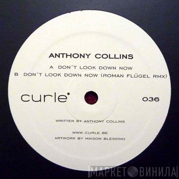 Anthony Collins - Don't Look Down Now