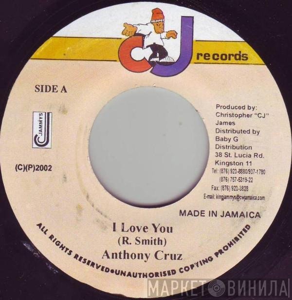 Anthony Cruz - I Love You