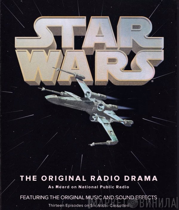 Anthony Daniels , Mark Hamill  - Star Wars - The Original Radio Drama