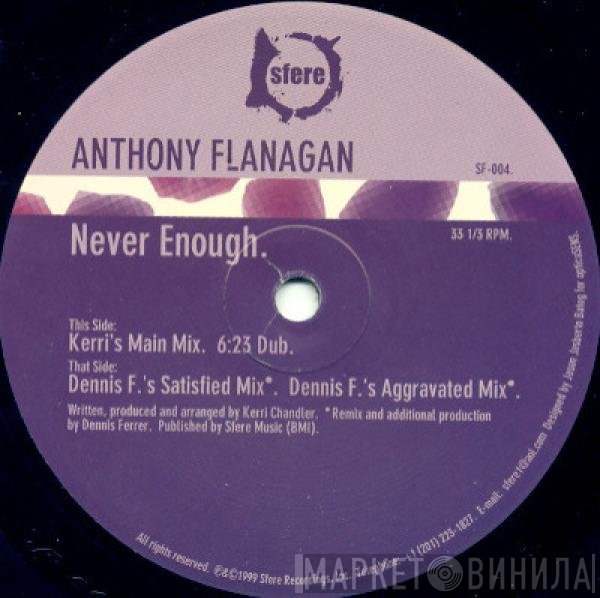 Anthony Flanagan - Never Enough