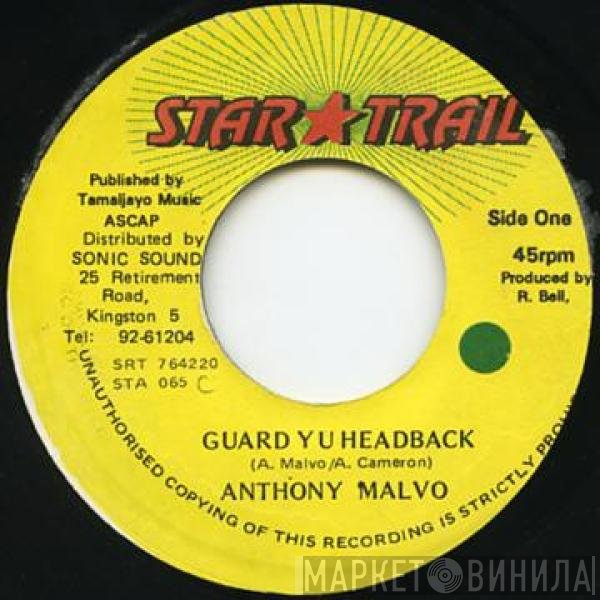 Anthony Malvo  - Guard Yu Head Back