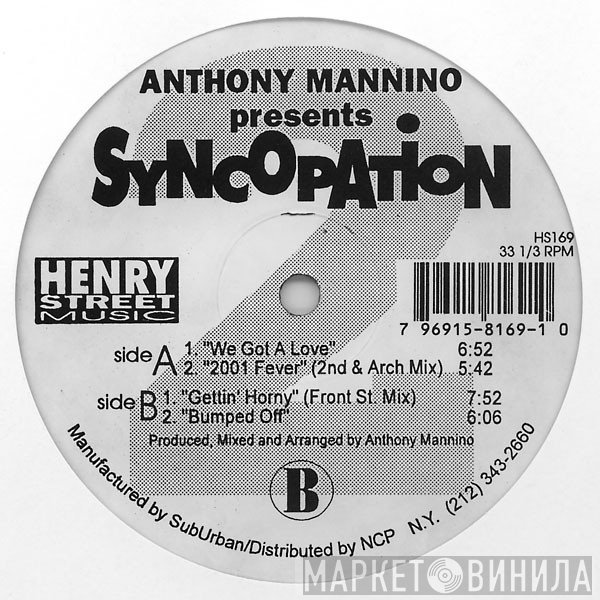 Anthony Mannino, Syncopation  - We Got A Love