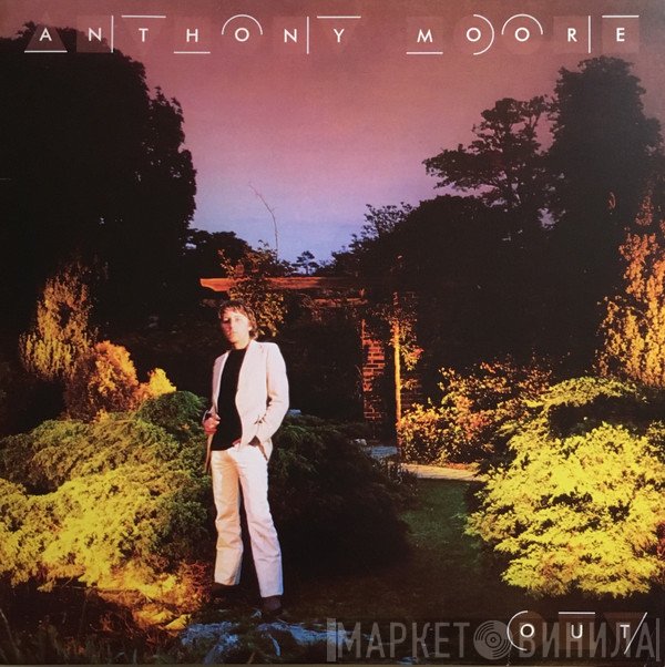 Anthony Moore - Out