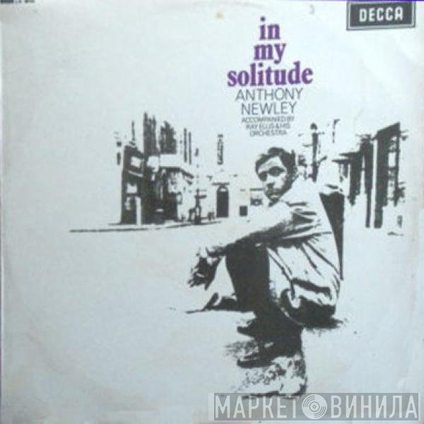 Anthony Newley  - In My Solitude