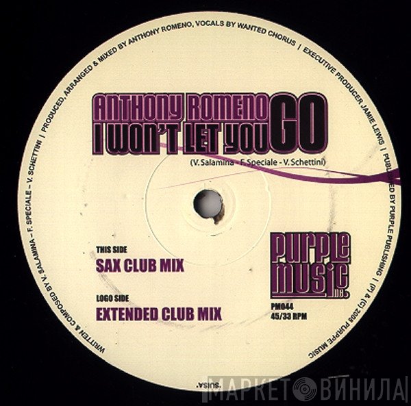 Anthony Romeno - I Won't Let You Go