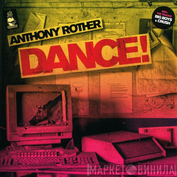 Anthony Rother  - Dance!