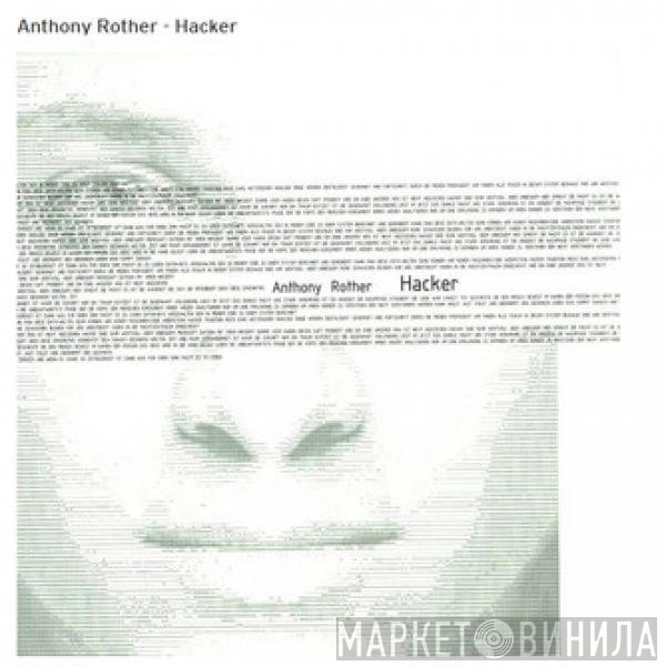 Anthony Rother  - Hacker