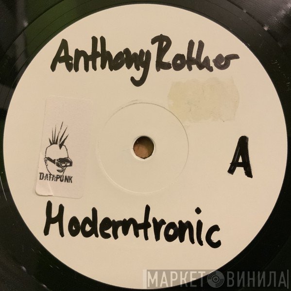 Anthony Rother  - Moderntronic E.P.