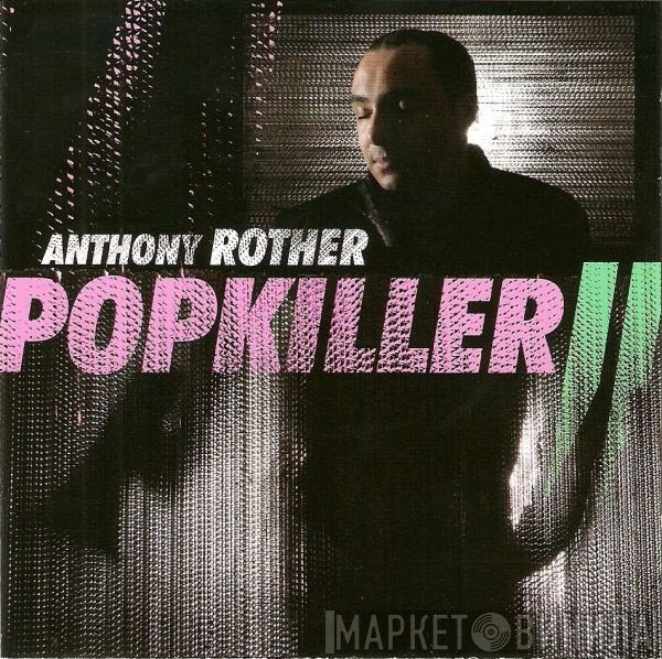 Anthony Rother  - Popkiller II
