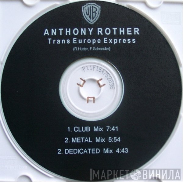 Anthony Rother  - Trans Europe Express