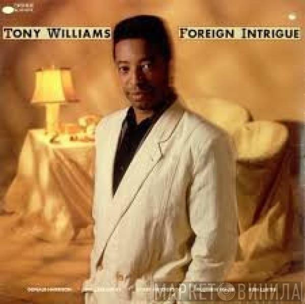Anthony Williams  - Foreign Intrigue