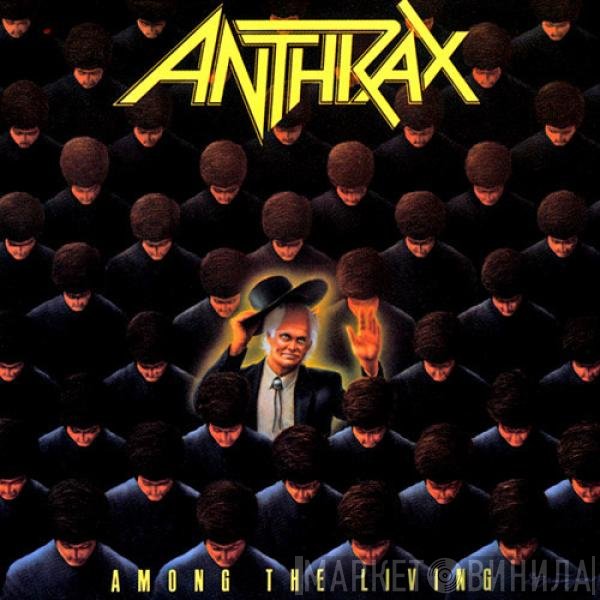 Anthrax - Among The Living