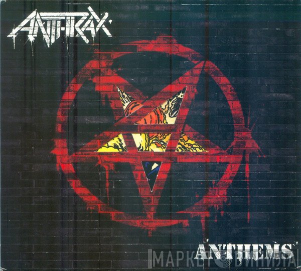 Anthrax - Anthems