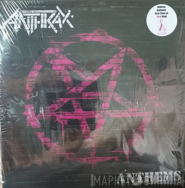 Anthrax  - Anthems