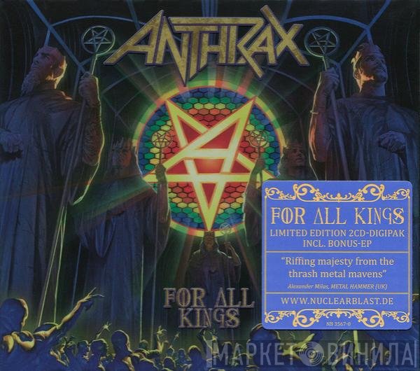 Anthrax  - For All Kings