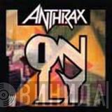 Anthrax  - Only