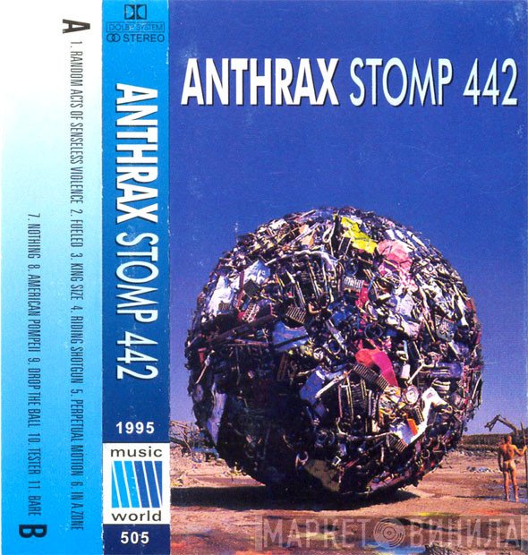 Anthrax  - Stomp 442