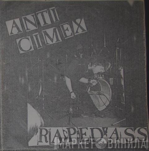 Anti Cimex  - Raped Ass