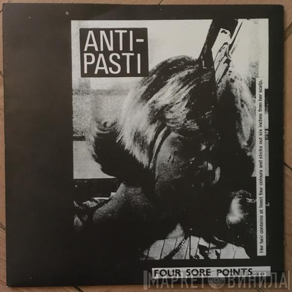 Anti-Pasti  - Four Sore Points....