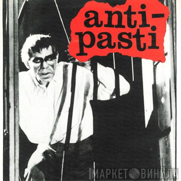 Anti-Pasti - Let Them Free