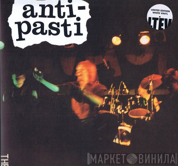 Anti-Pasti - The Last Call....
