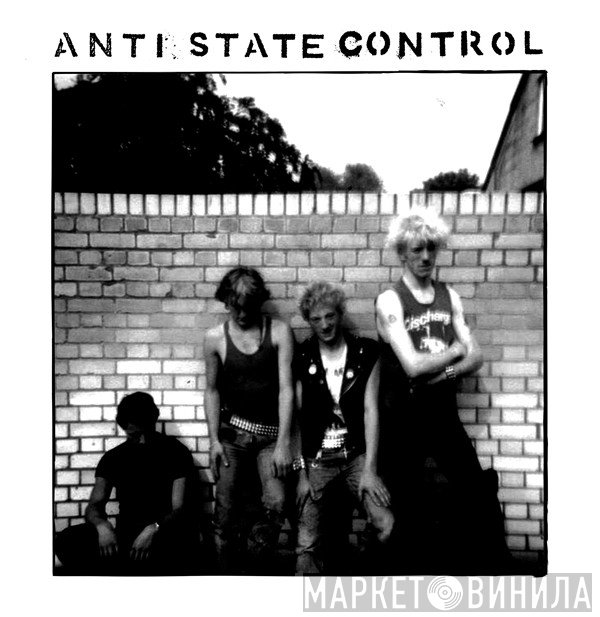  - Anti State Control