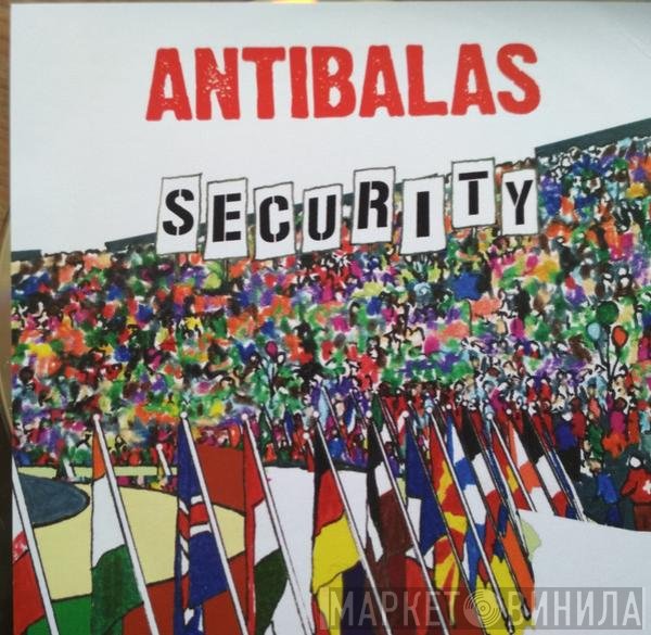 Antibalas  - Security