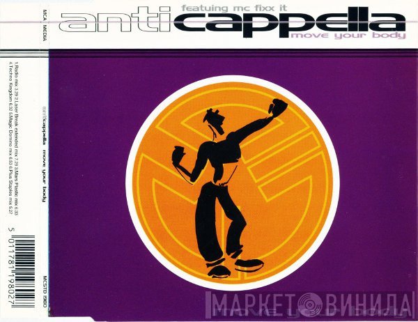 Anticappella, MC Fixx It - Move Your Body