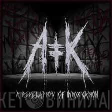 Antikvlt - A Revelation Of Intoxication