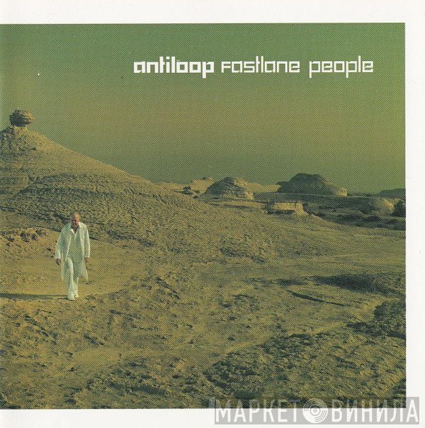 Antiloop  - Fastlane People