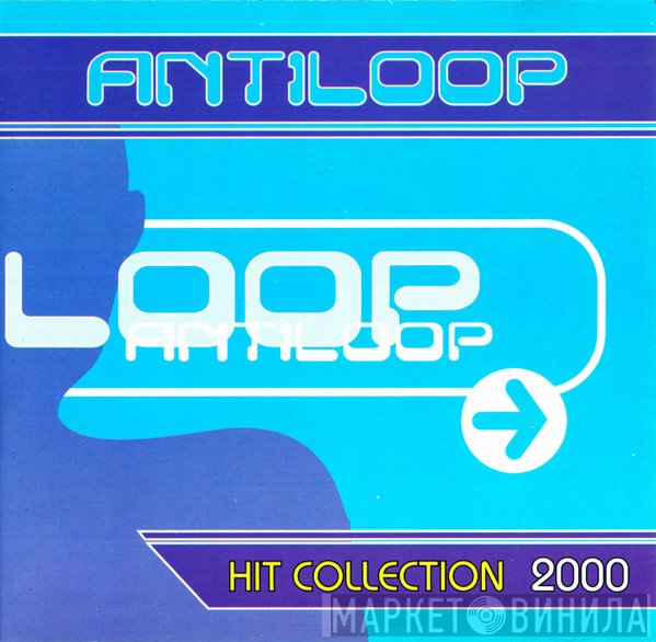 Antiloop  - Hit Collection 2000