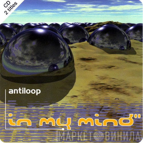 Antiloop  - In My Mind