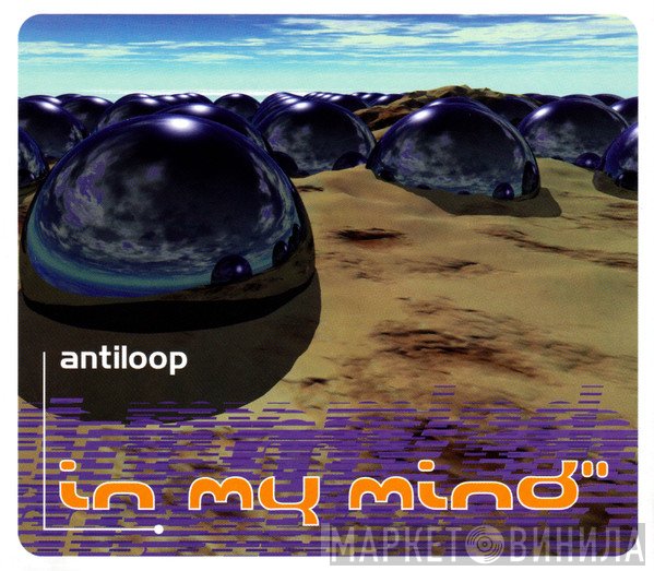 Antiloop  - In My Mind