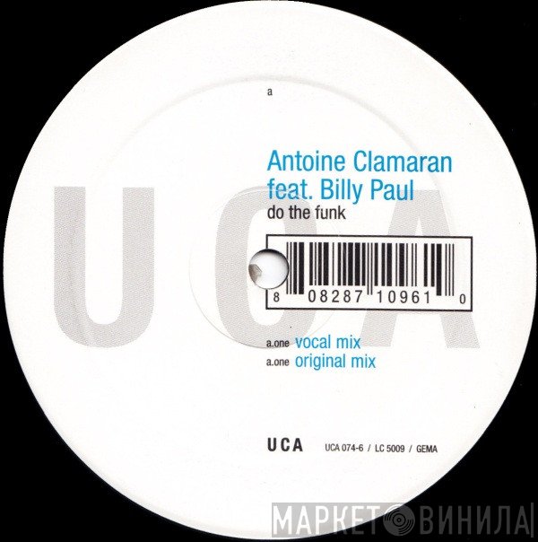 Antoine Clamaran Feat. Billy Paul  - Do The Funk