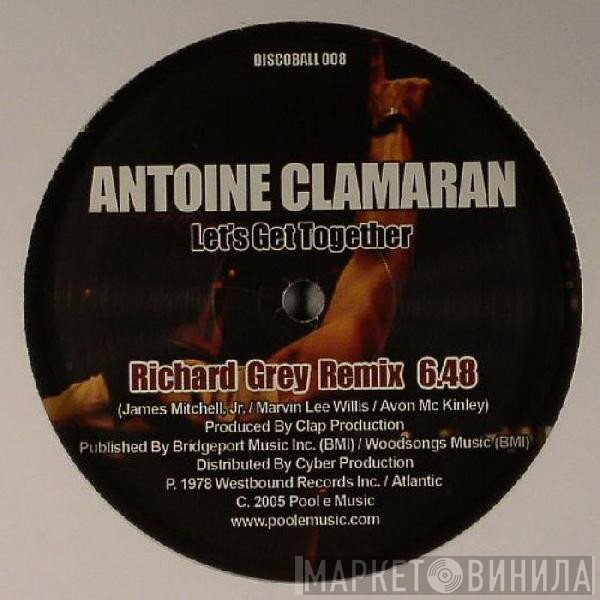 Antoine Clamaran - Let's Get Together
