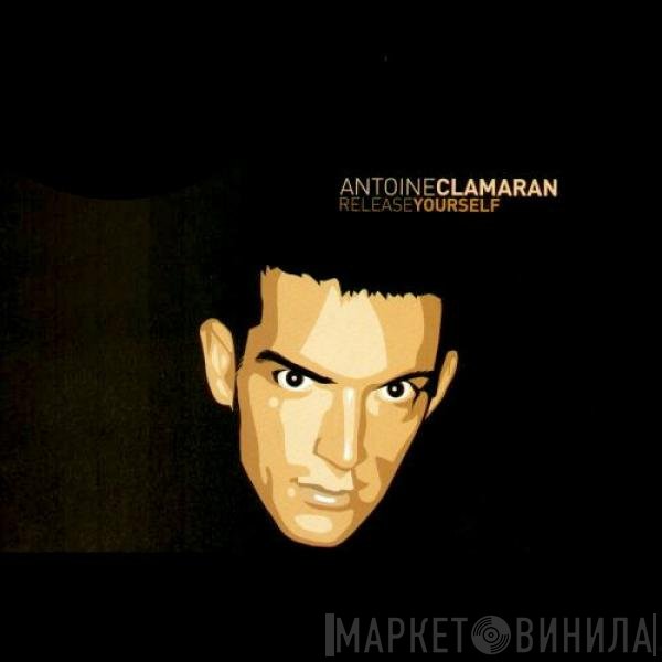 Antoine Clamaran  - Release Yourself